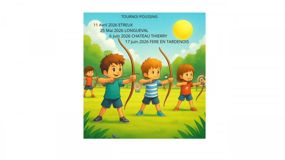 Tournoi poussins  Etreux Archers du Gard